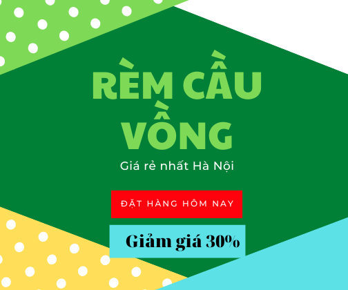 Rèm cầu vồng cung cấp rèm cầu vồng giá rẻ tại Hà Nội